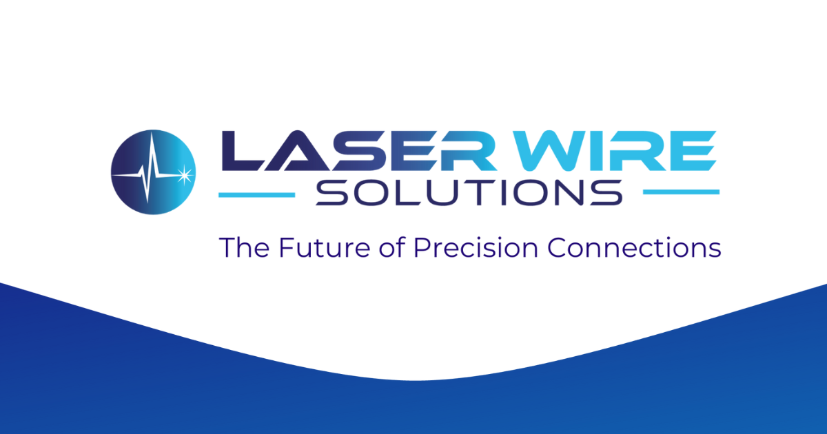 Laser Wire Solutions-Introducing Our New Look-Brand